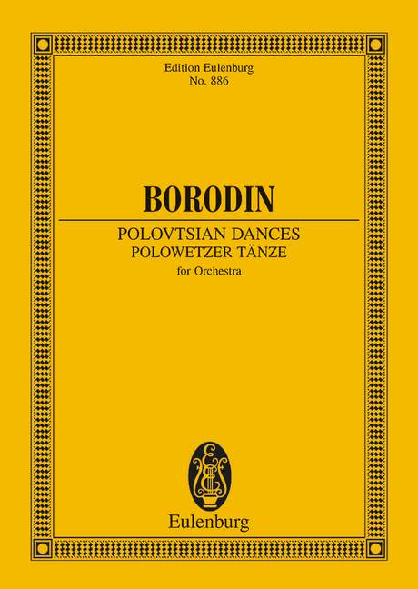 Borodin: Polovtsian Dances (Study Score) published by Eulenburg